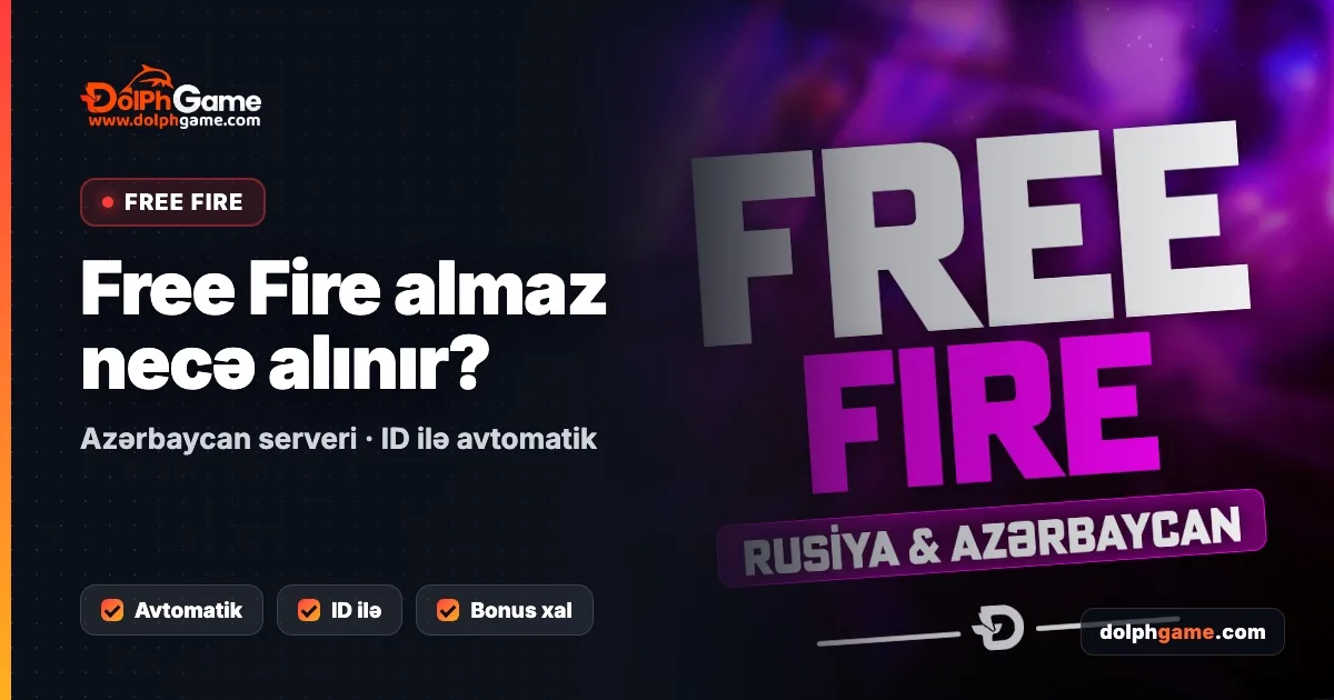 Free Fire almaz necə alınır — Azərbaycan serveri, DolPh Game