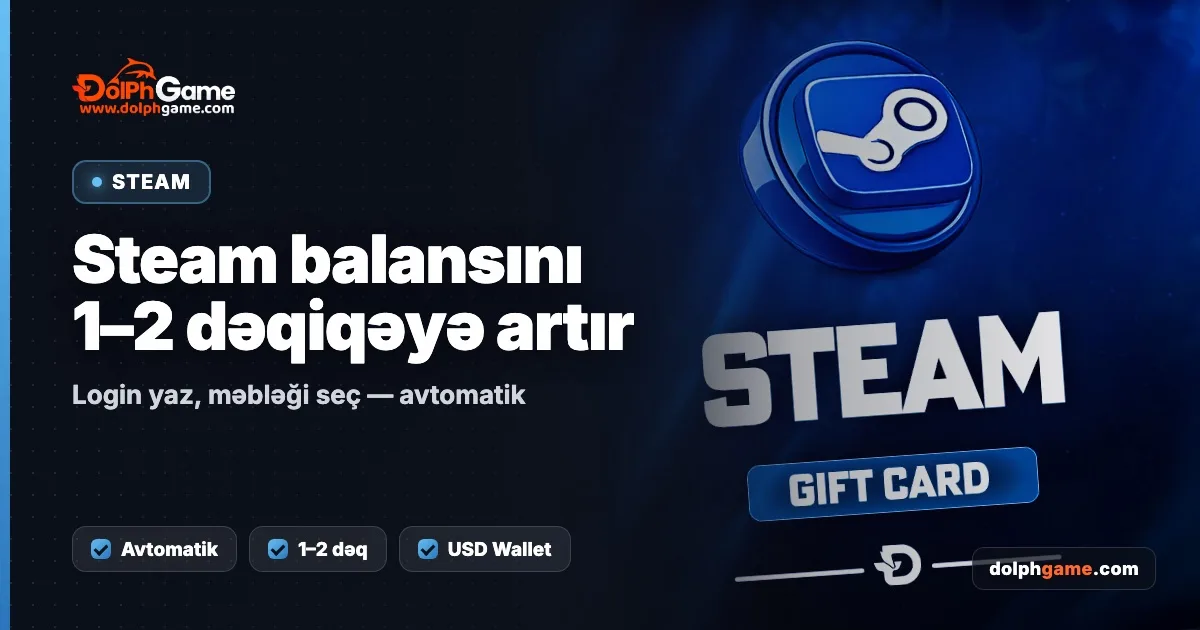 Steam balansını necə artırmaq olar? Login ilə 1–2 dəqiqəyə avtomatik